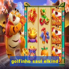 golfinho saul elkind